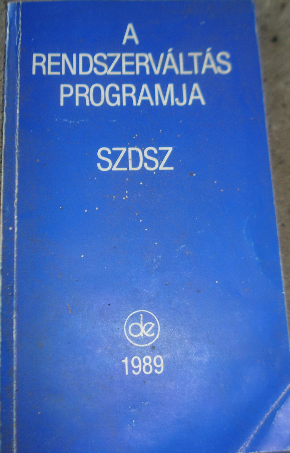 ARendszervaltasProgramjaSzDSz1989de